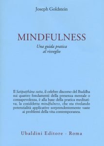 Mindfulness, una guida pratica al risveglio - Mindfulness Libri